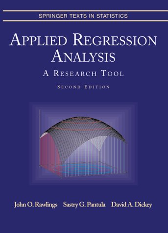 Applied Regression Analysis A Research Tool 2nd 1998 (Revised) 9780387984544 Front Cover