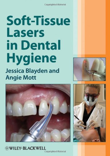 Soft-Tissue Lasers in Dental Hygiene   2013 9780470958544 Front Cover