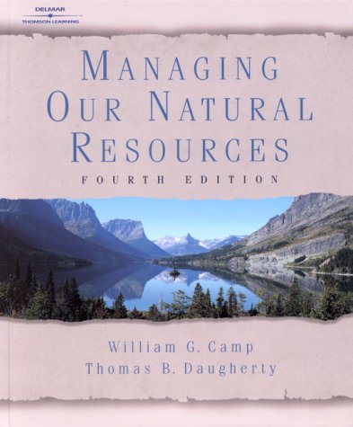 Managing Our Natural Resources  4th 2002 (Revised) 9780766815544 Front Cover