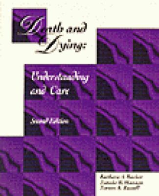 Death and Dying Understanding and Care  2nd 1994 (Revised) 9780827349544 Front Cover
