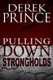 Pulling Down Strongholds:   2013 9781603748544 Front Cover