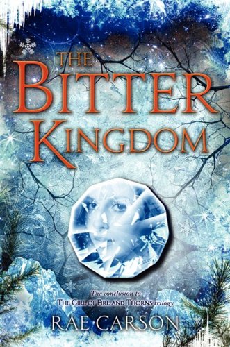 Bitter Kingdom  N/A 9780062026545 Front Cover
