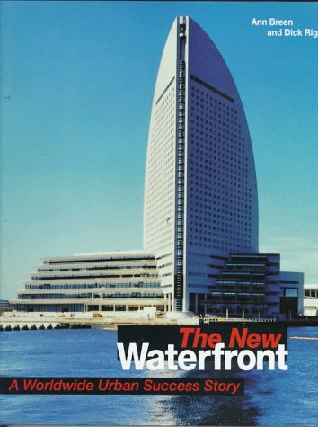 New Waterfront A Worldwide Urban Success Story  1997 9780070074545 Front Cover