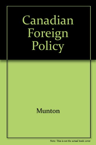 CANADIAN FOREIGN POLICY 1st 9780131186545 Front Cover