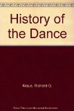 History of the Dance in Art and Education  1969 9780133900545 Front Cover