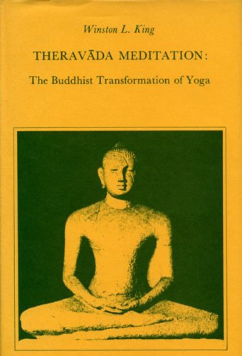 Theravada Meditation : The Buddhist Transformation of Yoga N/A 9780271002545 Front Cover