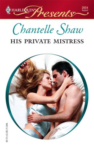 His Private Mistress   2006 9780373126545 Front Cover