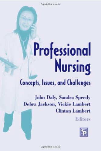 Professional Nursing Concepts, Issues, and Challenges  2005 9780826125545 Front Cover