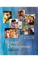 Cengage Advantage Books: Human Development A Life-Span View 6th 2013 9781111835545 Front Cover