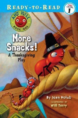 More Snacks! A Thanksgiving Play  2006 9781416909545 Front Cover