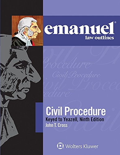 Civil Procedure Keyed to Yeazell 9th 2016 9781454868545 Front Cover