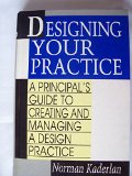 Designing Your Practice  2nd 9780070332546 Front Cover