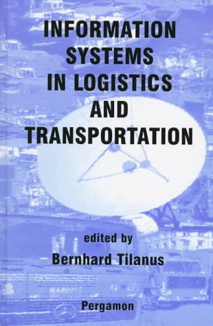 Information Systems in Logistics and Transportation  2nd 1997 9780080430546 Front Cover