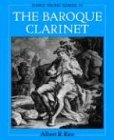 Baroque Clarinet  N/A 9780195169546 Front Cover