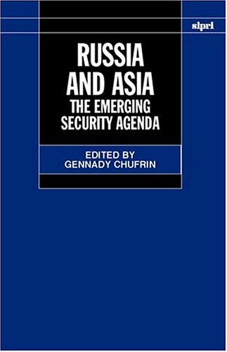 Russia and Asia The Emerging Security Agenda  1999 9780198296546 Front Cover