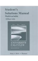 Student's Solutions Manual for University Calculus, Early Transcendentals, Multivariable  2nd 2012 9780321694546 Front Cover