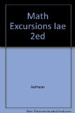 Mathematical Excursions  2nd 2007 9780618608546 Front Cover