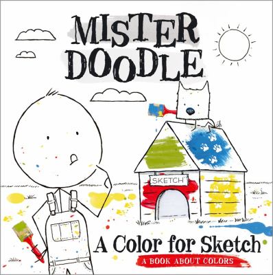 Color for Sketch A Book about Colors N/A 9781442431546 Front Cover