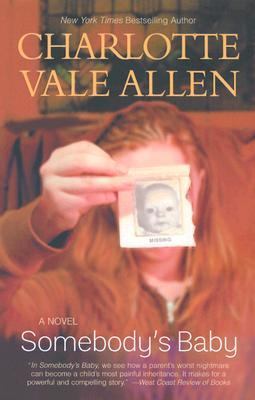 Somebody's Baby   2003 9781551667546 Front Cover