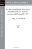 BLACK IMAGE IN WHITE MIND      N/A 9781597405546 Front Cover