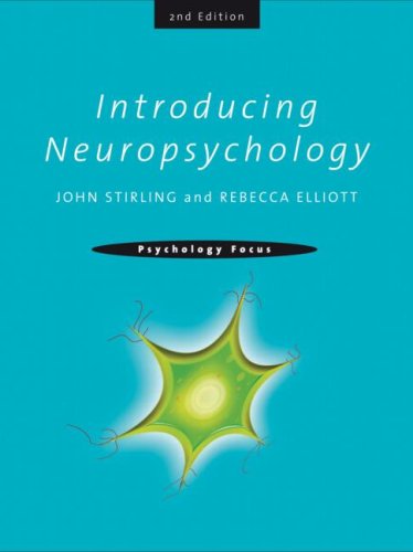 Introducing Neuropsychology 2nd Edition 2nd 2008 (Revised) 9781841696546 Front Cover