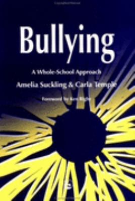 Bullying A Whole-School Approach  2002 9781843100546 Front Cover