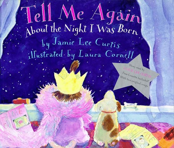 Tell Me Again about the Night I Was Born Abridged  9780060279547 Front Cover