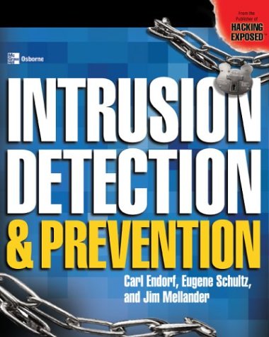 INTRUSION DETECTION and PREVENTION   2004 9780072229547 Front Cover