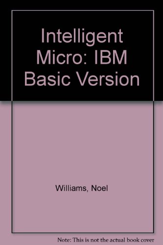 Intelligent Micro IBM Basic Version  1989 9780077071547 Front Cover