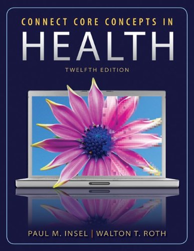 Connect Core Concepts in Health  12th 2012 9780077394547 Front Cover