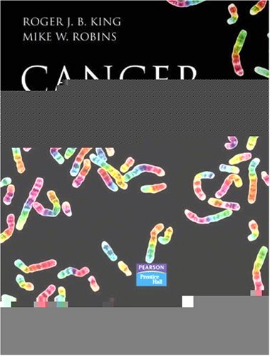Cancer Biology  3rd 2006 (Revised) 9780131294547 Front Cover
