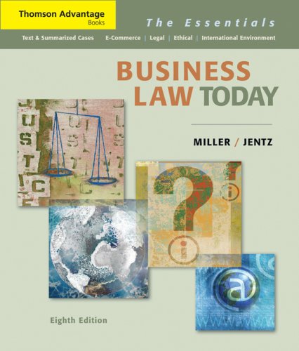 Business Law Today The Essentials 8th 2008 (Revised) 9780324654547 Front Cover