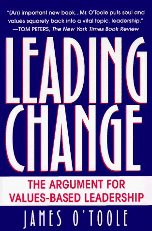 Leading Change The Argument for Values-Based Leadership N/A 9780345402547 Front Cover