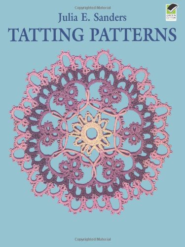 Tatting Patterns   1977 9780486235547 Front Cover