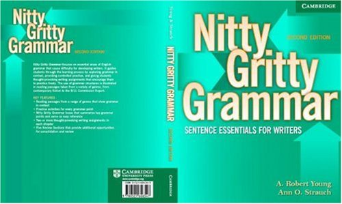 Nitty Gritty Grammar Sentence Essentials for Writers 2nd 2006 (Revised) 9780521606547 Front Cover