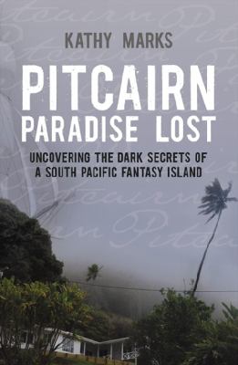 Pitcairn Paradise Lost  2007 9780732282547 Front Cover