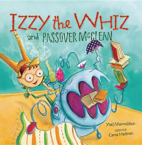 Izzy the Whiz and Passover Mcclean   2012 9780761356547 Front Cover
