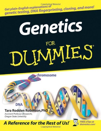 Genetics for Dummies   2005 9780764595547 Front Cover