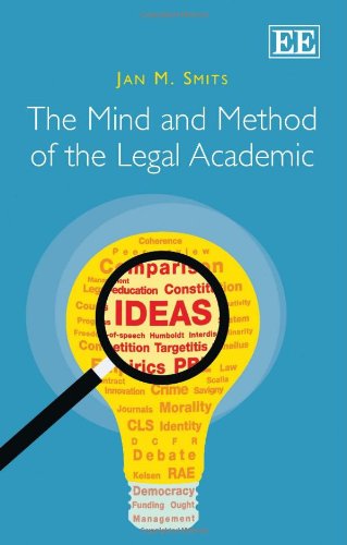 Mind and Method of the Legal Academic   2012 9780857936547 Front Cover