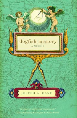 Dogfish Memory   2014 9781581571547 Front Cover