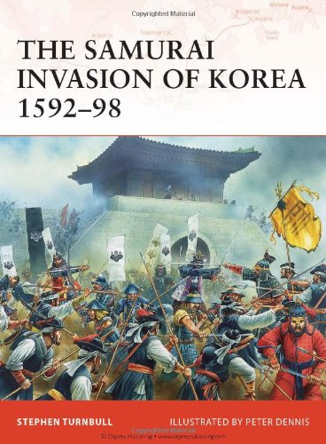 Samurai Invasion of Korea 1592-98   2008 9781846032547 Front Cover