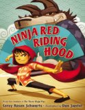 Ninja Red Riding Hood   2015 9780399163548 Front Cover