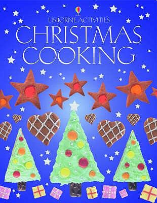 Christmas Cooking (Activities) N/A 9780746046548 Front Cover