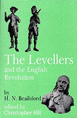Levellers and the English Revolution (Socialist Classics) N/A 9780851241548 Front Cover