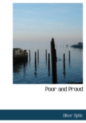 Poor and Proud Or the Fortunes of Katy Redburn: a Story for Young Large Type  9781426499548 Front Cover