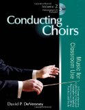 CONDUCTING CHOIRS,VOLUME 2     N/A 9781429117548 Front Cover