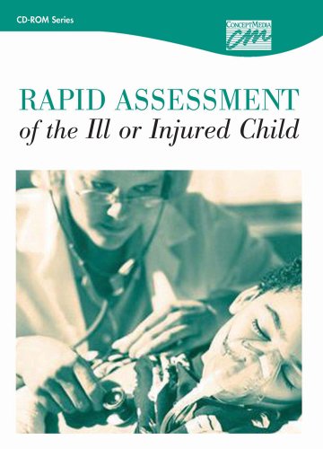 Rapid Assessment of the Ill or Injured Child Complete Series  2004 9781564377548 Front Cover