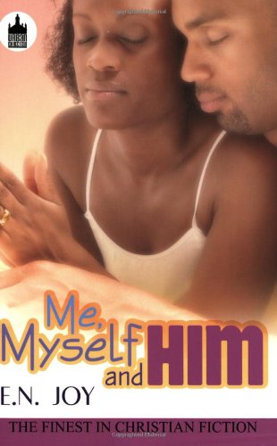 Me, Myself and Him  N/A 9781601629548 Front Cover