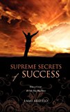 Supreme Secrets of Success  N/A 9781609579548 Front Cover