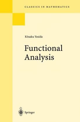 Functional Analysis  6th 1995 (Revised) 9783540586548 Front Cover